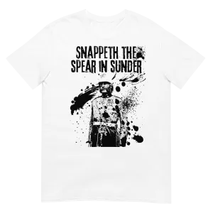 Snappeth The Spear In Sunder (t-shirt)
