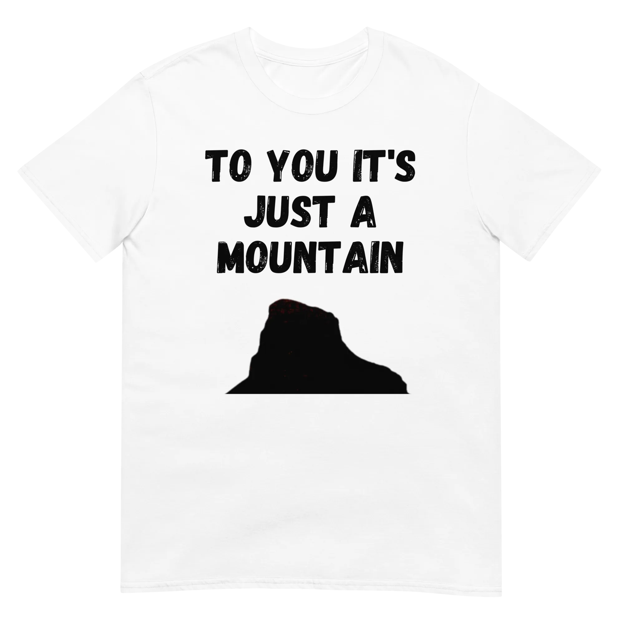To You It's Just A Mountain - Isandlwana (t-shirt)